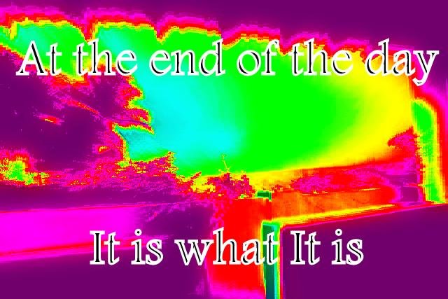 At the end of the day It is what It is - Cosmic Art Card