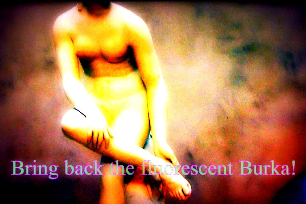 Bring back the fluorescent Burka - Cosmic Art Card