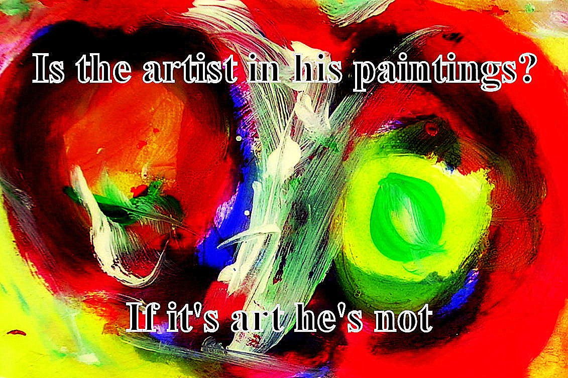 Is the artist in his paintings If its art hes not - Cosmic Art Card