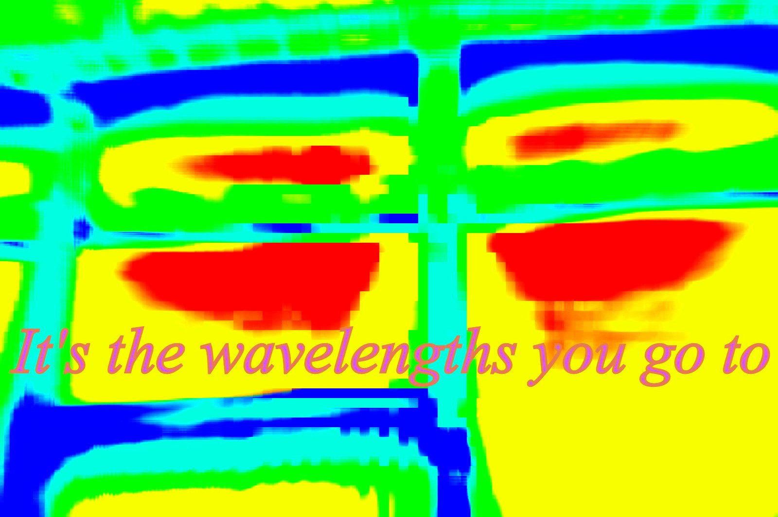 Its the wavelengths you go to - Cosmic Art Card