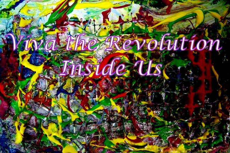 Viva the Revolution Inside Us - Cosmic Art Card